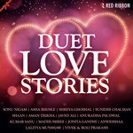 Duet Love Stories - Mr.Shazad Rasool Song Download